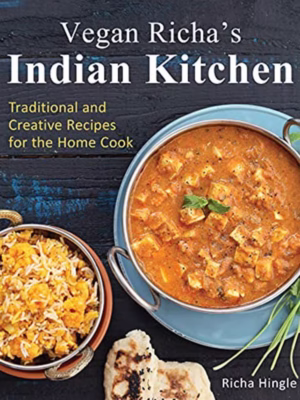 Vegan Richa's Indian Kitchen