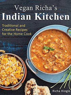 Vegan Richa's Indian Kitchen