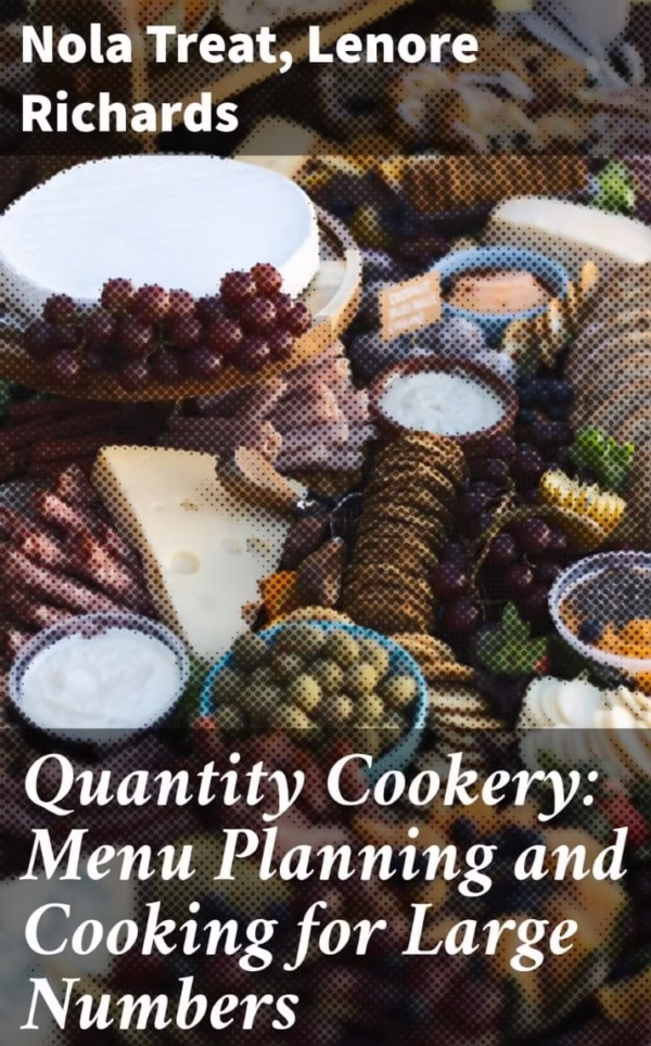 Quantity-Cookery-Nola-Treat-Lenore-Richards